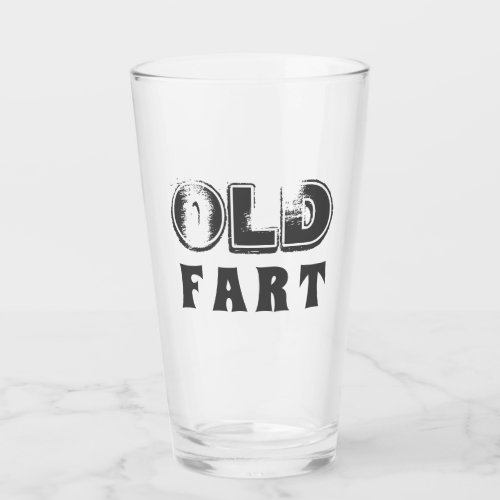 Funny Old Fart Birthday Typography Beer Glass