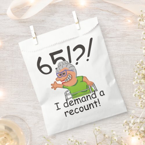 Funny Old Lady Demand Recount 65th Birthday Favor Bag