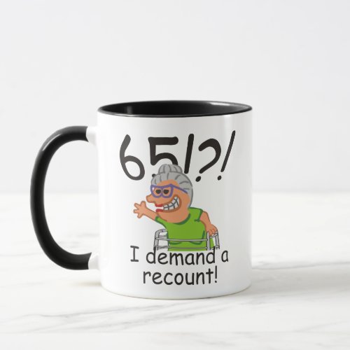 Funny Old Lady Demand Recount 65th Birthday Mug