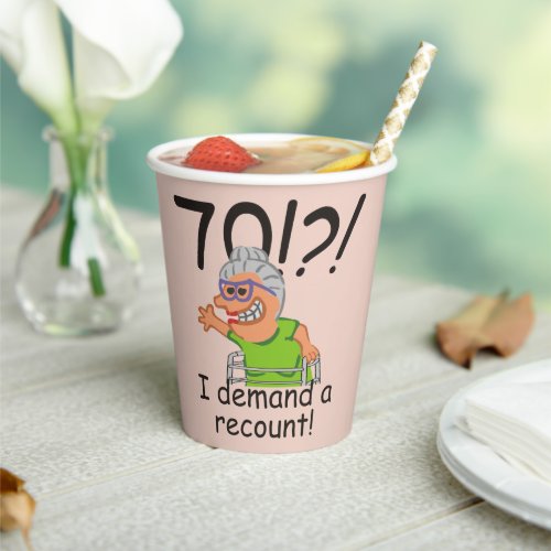 Funny Old Lady Demand Recount 70th Birthday Paper Cups
