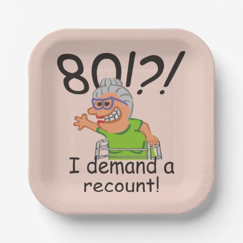 Funny Old Lady Demand Recount 80th Birthday Paper Plates