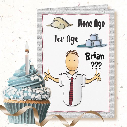 Funny Old Man Birthday Snarky Sassy Male Cartoon  Card