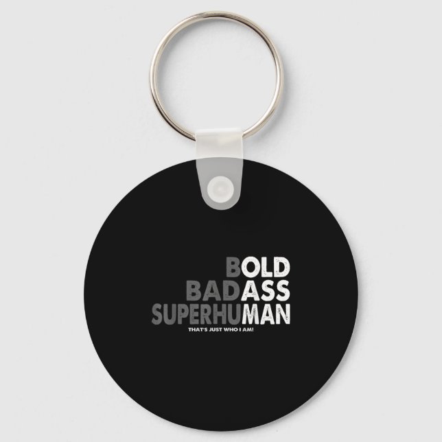 Funny Old Man Saying Gag Dad Husband Birthday Fath Keychain (Front)