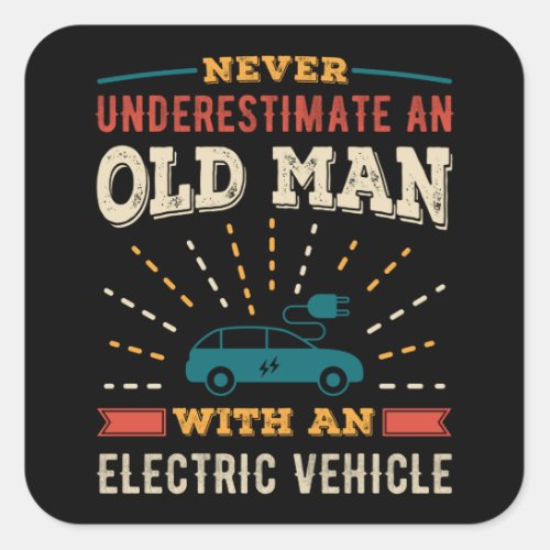 Funny Old Man with Electric Vehicle EV Retro Gift Square Sticker