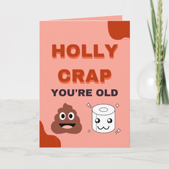 funny old men / women toilet humor birthday card (Front)