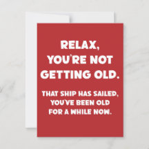 Funny Old People Joke You've Been Old For A While