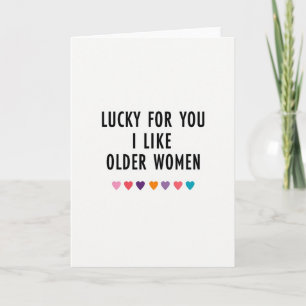 Funny Older Women Love Card