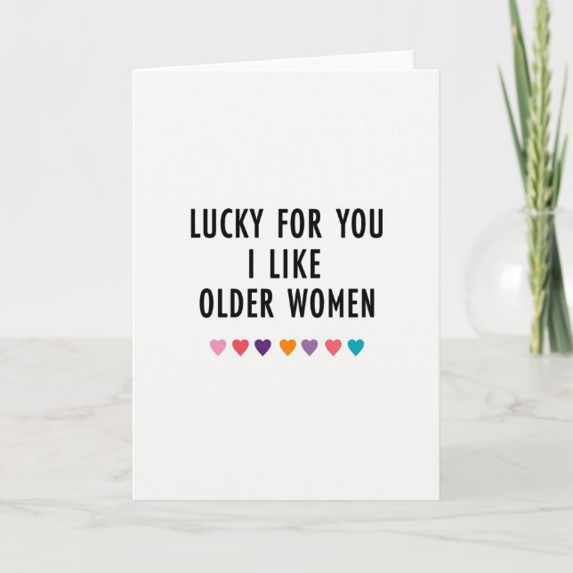Funny Older Women Love Card (Front)