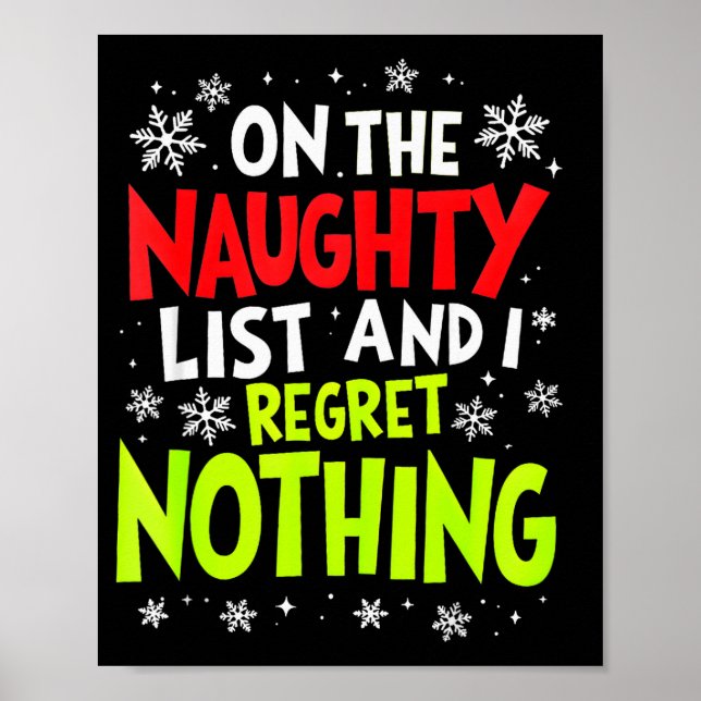 Funny On The List Of Naughty And I Regret Nothing  Poster (Front)
