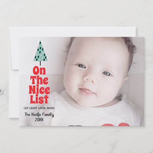 Funny On The Nice List Retro Christmas Photo Holiday Card