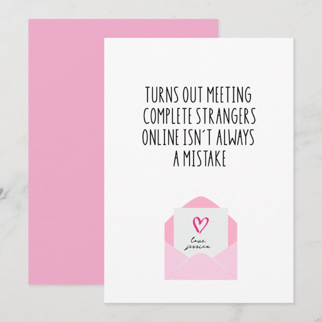 Funny Online Dating Valentine’s Day Card (Front/Back)