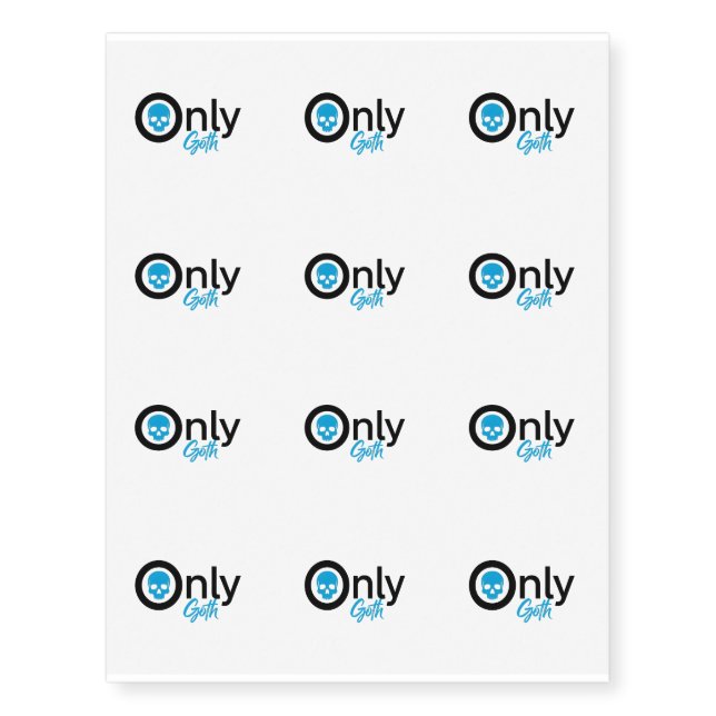 Funny Only Goth Parody Blue Skull Sticker Temporary Tattoos (Front)