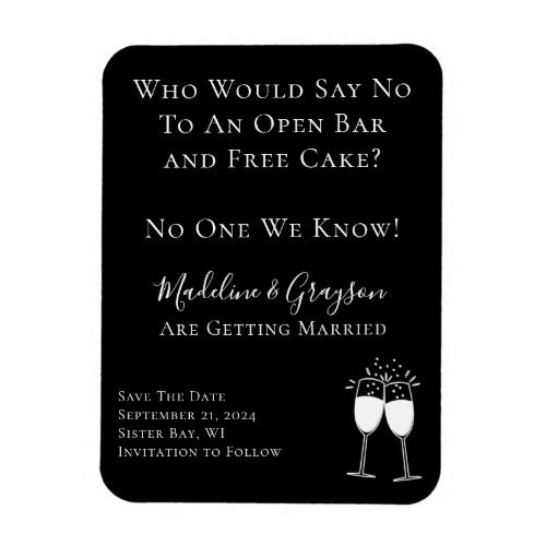 Funny Open Bar Free Cake Wedding Save The Date Magnet