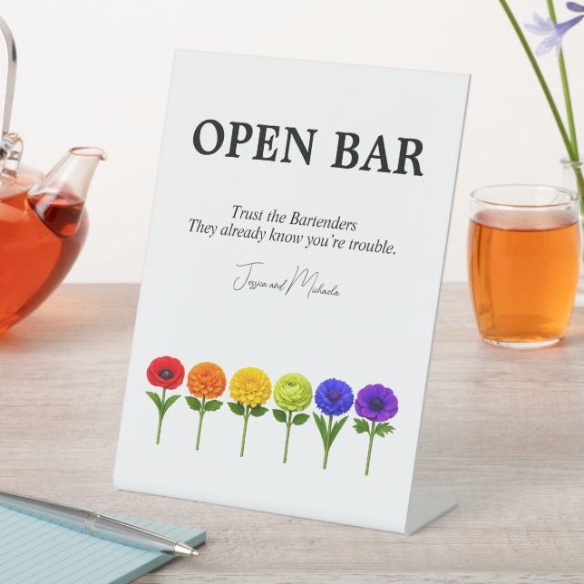 🌈 Funny Open bar sign Flourish Together (In SItu)