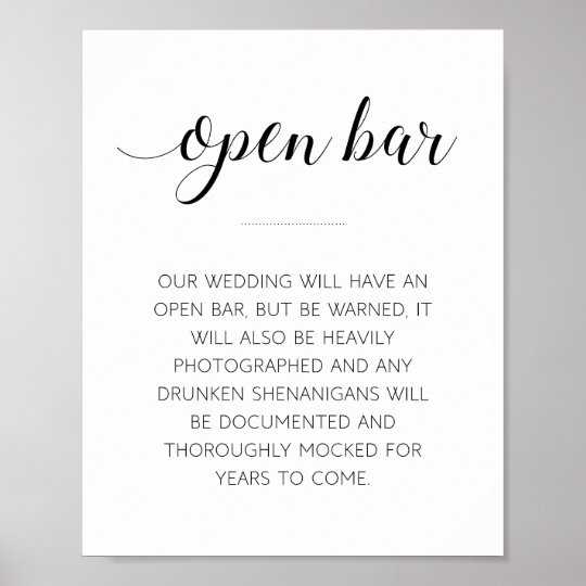 Funny Open Bar Wedding Sign