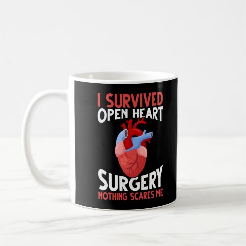 Funny Open Heart Surgery Recovery Coffee Mug