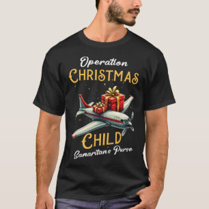Funny Operation Christmas Child Funny Family Match T-Shirt