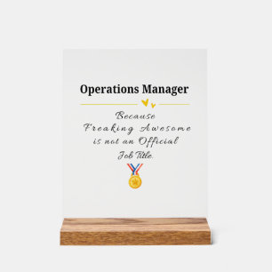 Funny Operations Manager Appreciation  Acrylic Sign