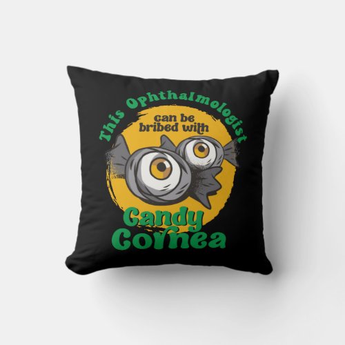 Funny Ophthalmologist Candy Corn Eyeball Halloween Throw Pillow