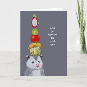 Funny opossum card inviting a friend to lunch