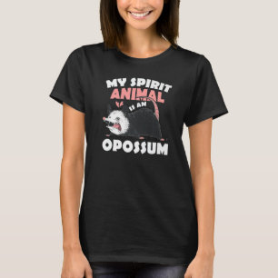 Funny Opossum For Men Women Cool Possum Spirit An T-Shirt