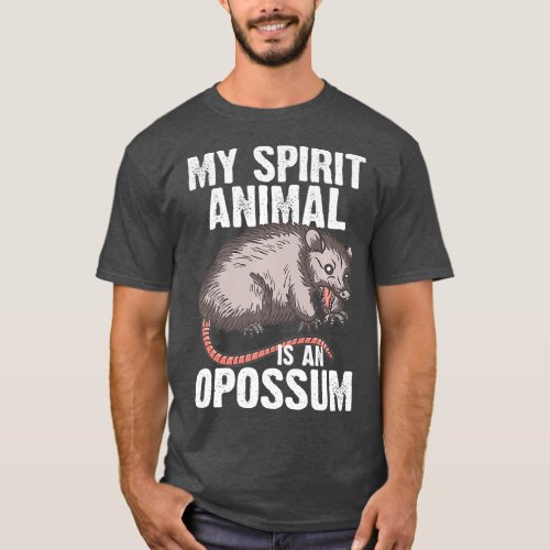 Funny Opossum Gift For Men Women Cool Possum T_Shirt