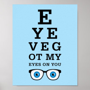 Funny Optician Eyes On You Poster