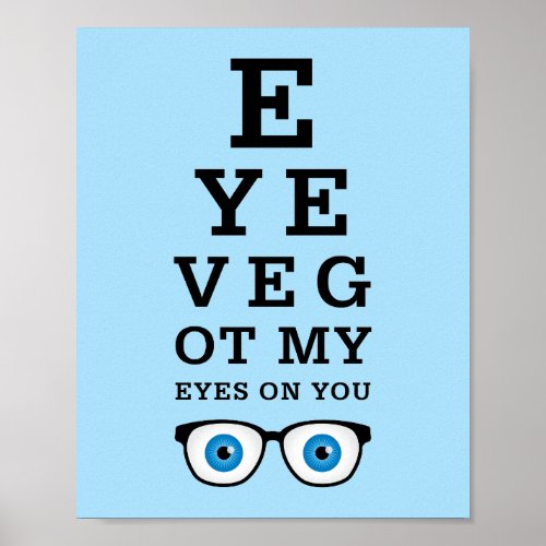 Funny Optician Eyes On You Poster