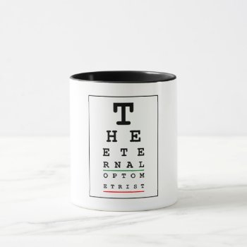 Funny Optician Mug by Iantos_Place at Zazzle