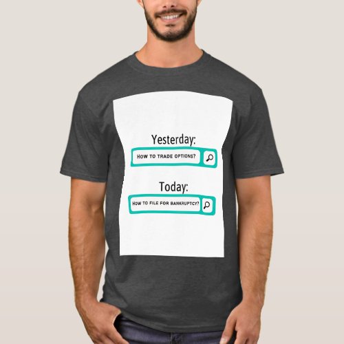 Funny Options Trading Stock Trading Day Trading T_Shirt