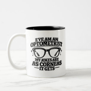 Funny Optometry Eye Doctor Vision Care Specialist Two-Tone Coffee Mug
