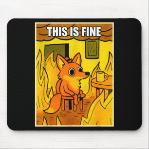 Funny Orange Fox This Is Fine Humor Meme Men Women Mouse Pad