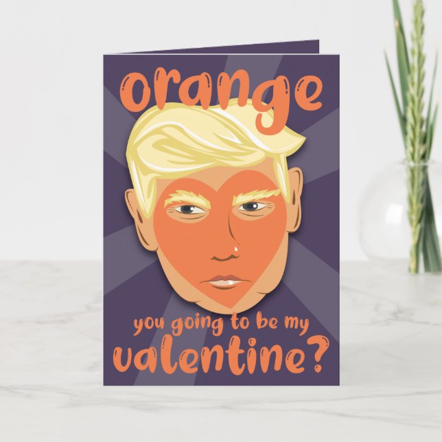 Funny Orange Heart Donald Trump | Valentine's Day Card (Front)