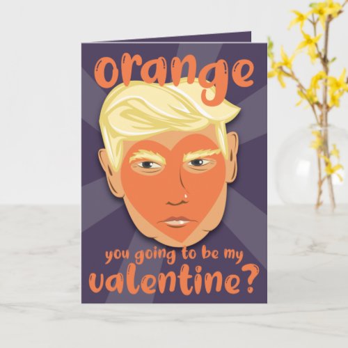 Funny Orange Heart Donald Trump  Valentines Day Card
