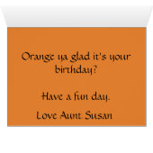 Funny Orange Joke Birthday Cards (Inside Horizontal (Bottom))