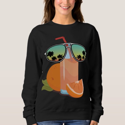 Funny Orange Juice With Sunglasses Design Love Ora Sweatshirt