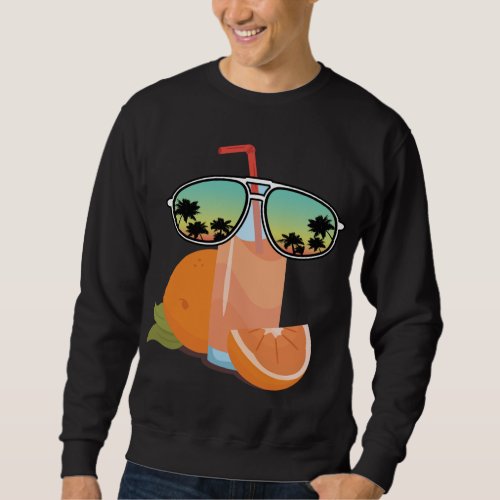 Funny Orange Juice With Sunglasses Design Love Ora Sweatshirt