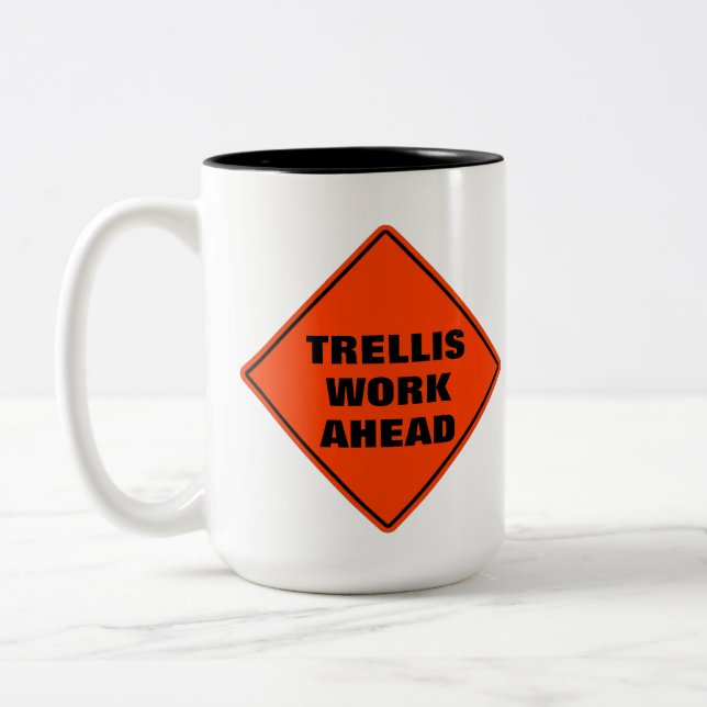 Funny orange trellis work ahead caution road sign  Two-Tone coffee mug (Left)