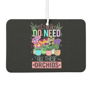 Funny Orchid Plant Lover Air Freshener