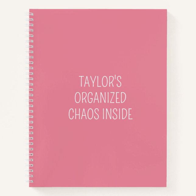 Funny Organization Quote To Do List Pink Notebook (Front)