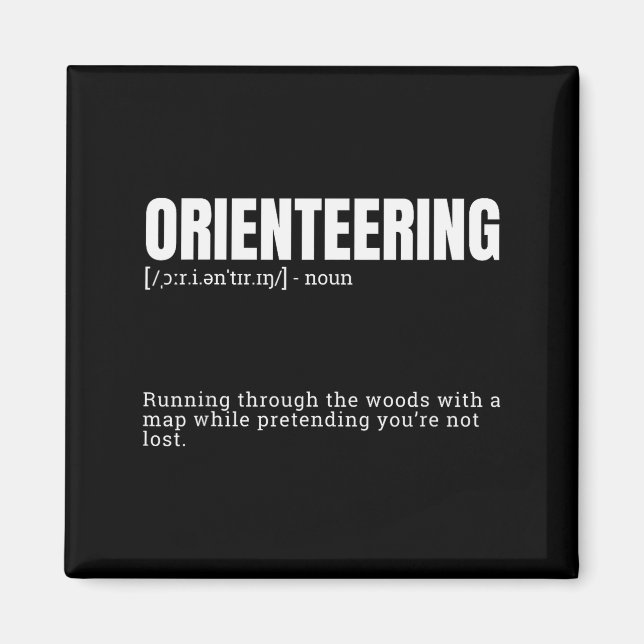 Funny Orienteering Dictionary Quote Definition  Magnet (Front)