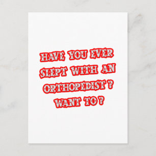 Funny Orthopedist Pick-Up Line Postcard