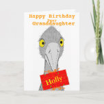 Funny Ostrich, Granddaughter, add name, Birthday Card<br><div class="desc">A drawing of a cute and funny district holding a gift with recipients on it. Fully customisable birthday card. Versions for son,  daughter,  granddaughter,  Grandson,  or change the text.</div>