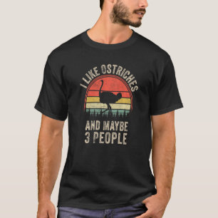 Funny Ostriche Design Art Graphic Ostriches Zoo An T-Shirt