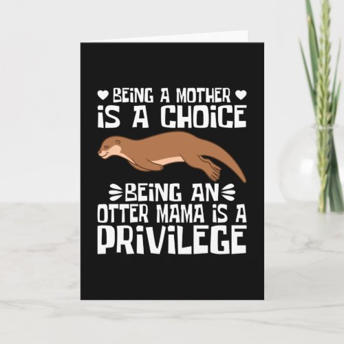 Funny Otter Mom Sea Otters Card