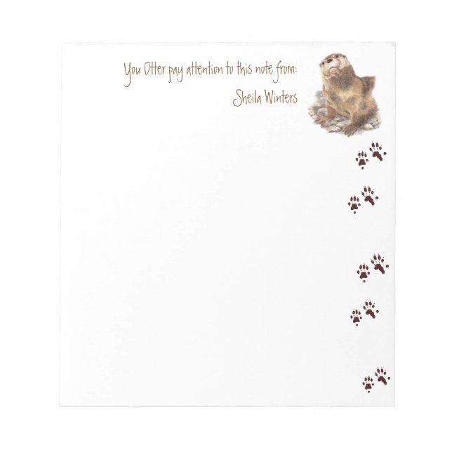 Funny Otter Pay Attention to Note, Humor Animal Notepad (Front)