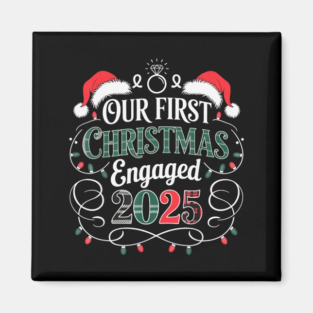 Funny Our First Christmas Engaged 2025 Couples Paj Magnet (Front)