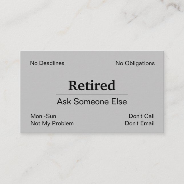 Funny Out Of Business Retirement Business Card (Front)