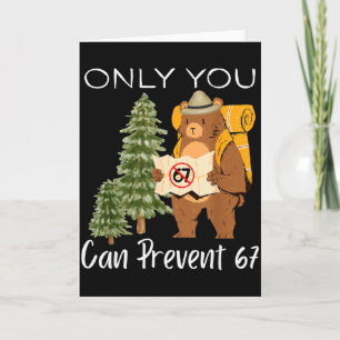 Funny Outdoor Bear Wild Number Six Seven Pun Card