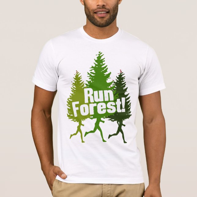 Funny Outdoorsy Run Forest T-Shirt (Front)
